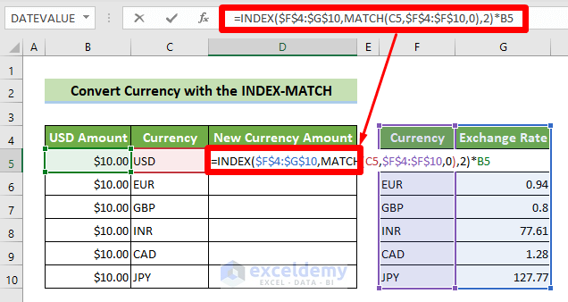 Combine INDEX & MATCH to Convert Currency