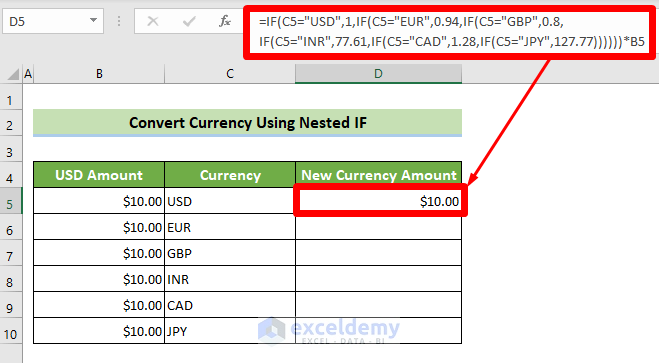 Use Nested IF to Convert Currency