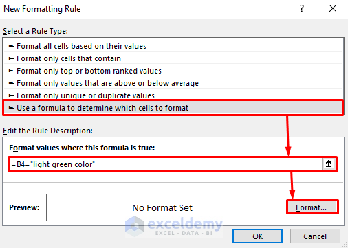 Choose the Condition for Formatting