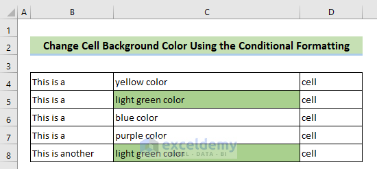 Changed Background Color in Excel with Conditional Formatting