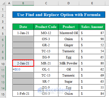 Find and Replace Command with Formula to Fill Blank Cells in Excel