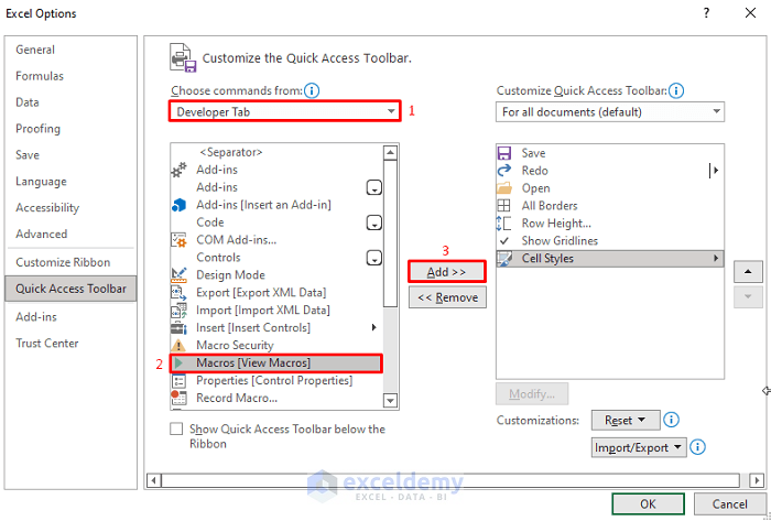 Customize Quick Access Toolbar to Get the Commands of the Developer Tab