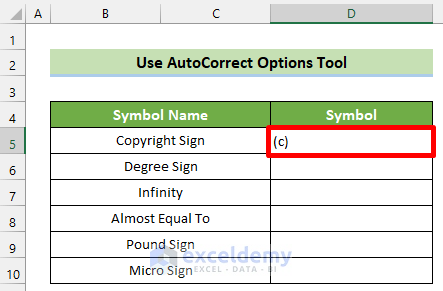 Insert Symbol in Excel Using AutoCorrect Options