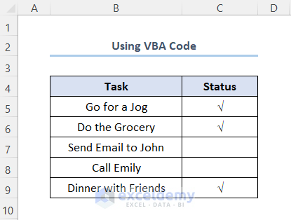 Using VBA Code-How to Insert Tick Mark in Excel