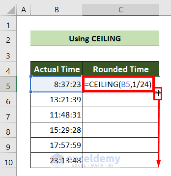 Use the CEILING Function and Hour Ratio