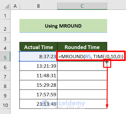 Use the MROUND & TIME Function