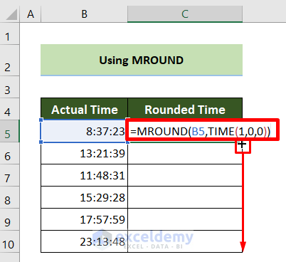 Use the MROUND & TIME Function to round Time in Excel