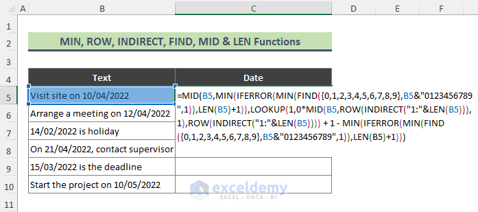 Combine Excel INDIRECT, LEN, MIN, FIND & ROW Functions to Separate Date from Text