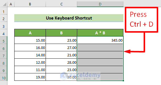 Use Keyboard Shortcut to Use Fill Handle in Excel