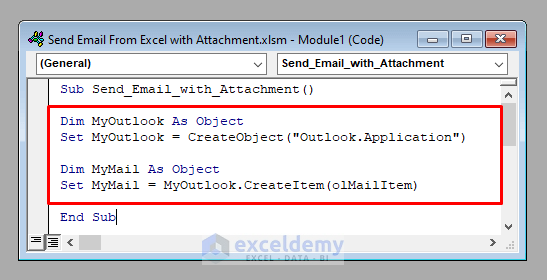 Declaring Necessary Objects to Develop the Macro to Send the Email with the Attachment