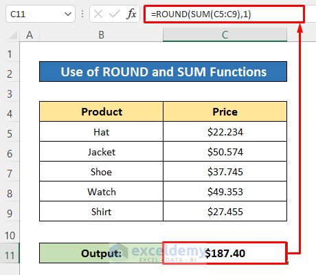 Using ROUND and SUM Functions to Round a Formula in Excel