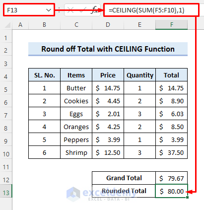 Round off the Total on the Invoice with Excel CEILING Function