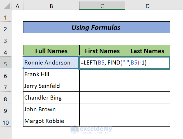 Excel Formulas to Split Names into Two Columns (First Name)