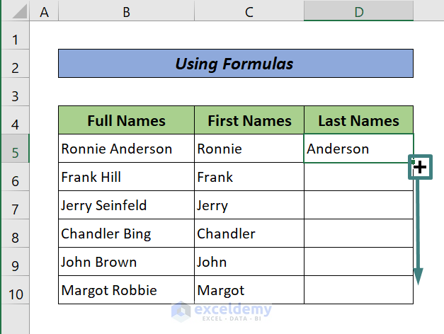 Excel Formulas to Split Names into Two Columns (Fill Handle)