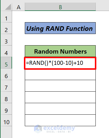 Use Random Number Generator in Excel with RAND Function (Between two numbers)