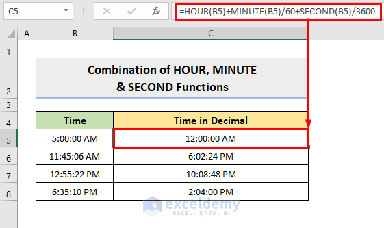 Combine HOUR, MINUTE & SECOND Functions for Transforming Hours