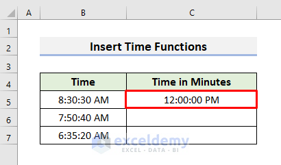 Insert Excel Time Functions to Change Minutes to Decimal