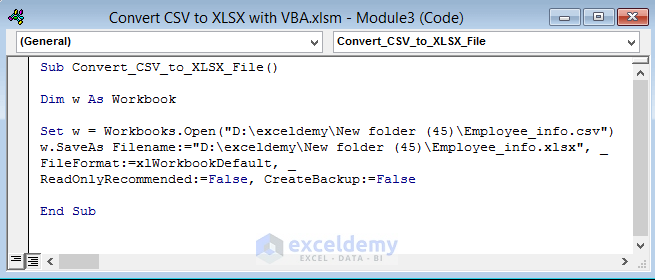 Apply VBA to Transform CSV File to XLSX File in Excel