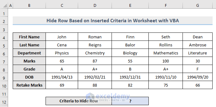 Dataset for VBA to Hide Rows Based on Inserted Criteria in Excel