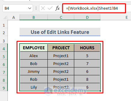 Use Excel Edit Links Feature to Break External Links