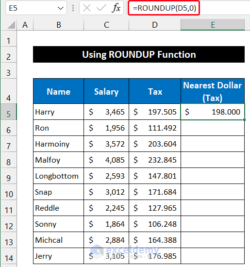 Use of ROUNDUP Function for Rounding to Nearest Dollar