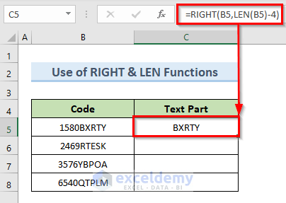 Combine Excel RIGHT and LEN Functions to Split Text