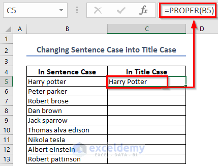 Using PROPER Function for Changing Sentence Case into Title Case
