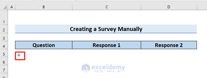 How to Create a Survey in Excel