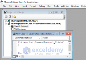 VBA Code for Save Button in Excel (4 Variants) - ExcelDemy