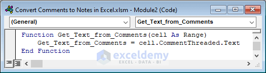 User Defined Function to Convert Comments to Notes