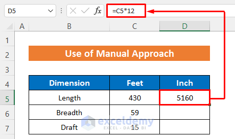 Manual Approach to Convert Feet to Inches in Excel