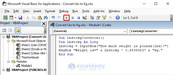 Utilize VBA Code to Convert Lbs to Kg in Excel