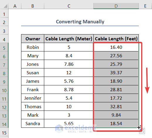 puur Anoi Ontvangst How to Convert Meters to Feet in Excel (4 Useful Methods) - ExcelDemy