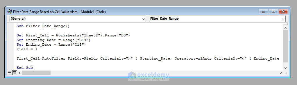 VBA Code to Filter Date Range Based on Cell Value in Excel VBA