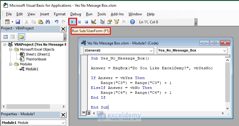 Running the Code to Develop and Use a Yes No Message Box in Excel