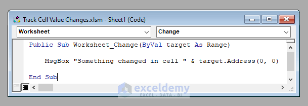 VBA Code to Track If a Cell Value Changes in Excel