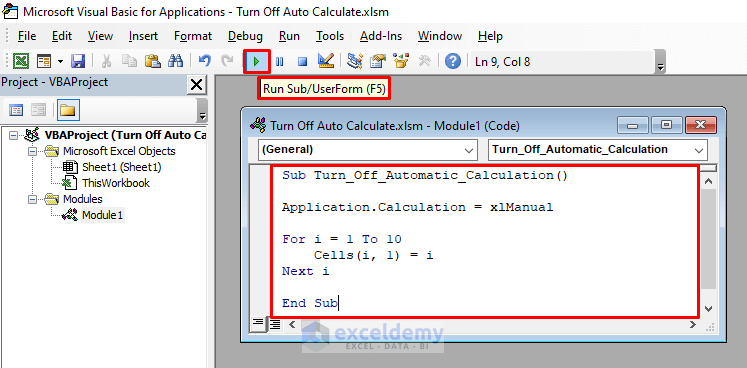Running Code Turn Off Auto Calculation Using VBA in Excel