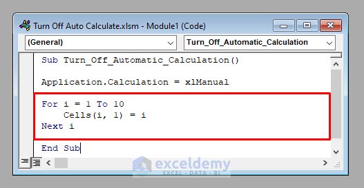 Main Code Turn Off Auto Calculation Using VBA in Excel