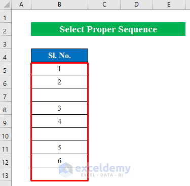 Select Proper Sequence Solve Fill Handle Not Working in Excel