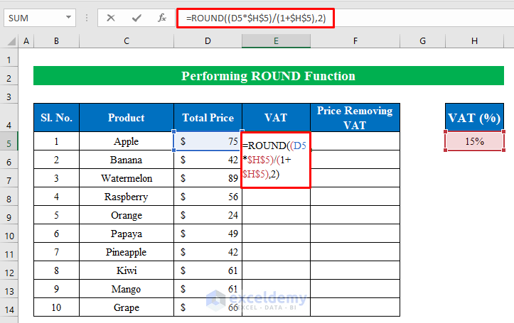 Perform ROUND Function to Remove VAT in Excel