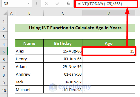 Use INT Function to Calculate Age in Excel