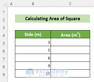 Square Dimensions to Calculate Area