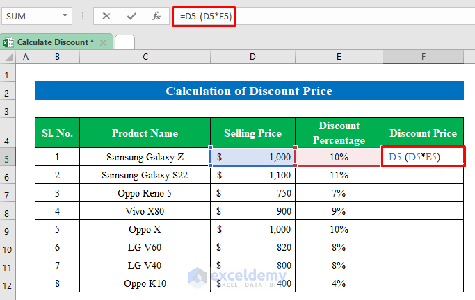 Use Formula to Calculate Discount Price in Excel