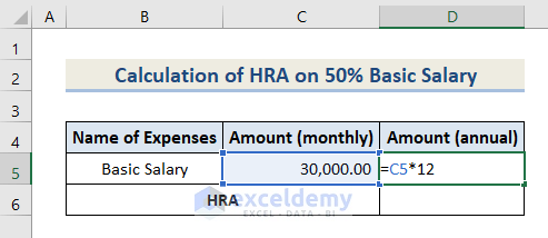 Get HRA on 50% of Basic Salary in Excel