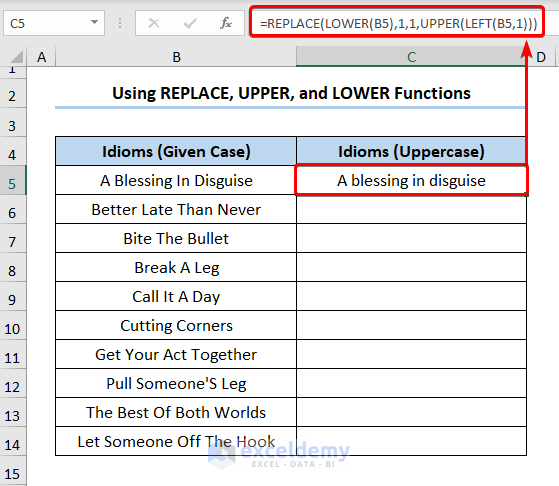 How to Change First Letter to Uppercase in Excel Using REPLACE, UPPER, and LOWER Functions