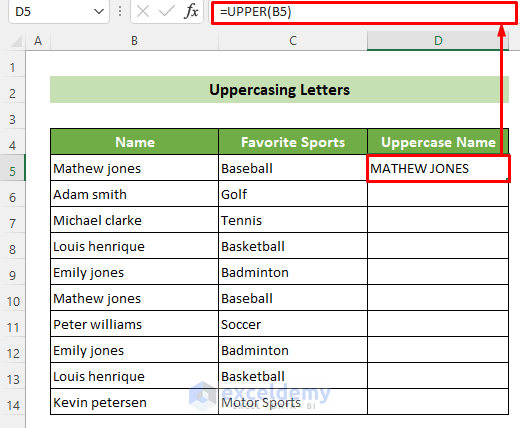 Insert Formula to Uppercase Text to clean Up Raw Data in Excel