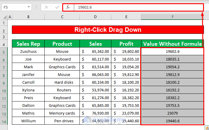 Apply Right-Click Drag Down Option to Convert Formula to Value Without Paste Special