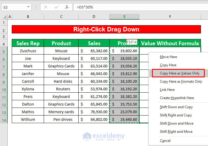 Apply Right-Click Drag Down Option to Convert Formula to Value Without Paste Special