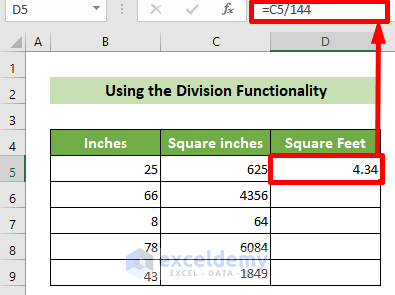 Use the Division Functionality to Convert Inches to Square Feet
