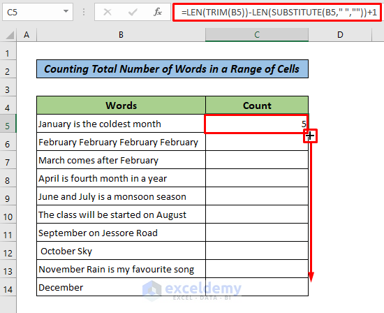 Combine LEN, TRIM, and SUBSTITUTE Functions to Count Words
